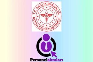 www.personelalimlari.gen.tr-Konya-Şehir-Hastanesi