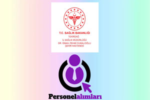 www.personelalimlari.gen.tr-Tekirdağ-İsmail-Fehmi-Cumalıoğlu-Şehir-Hastanesi